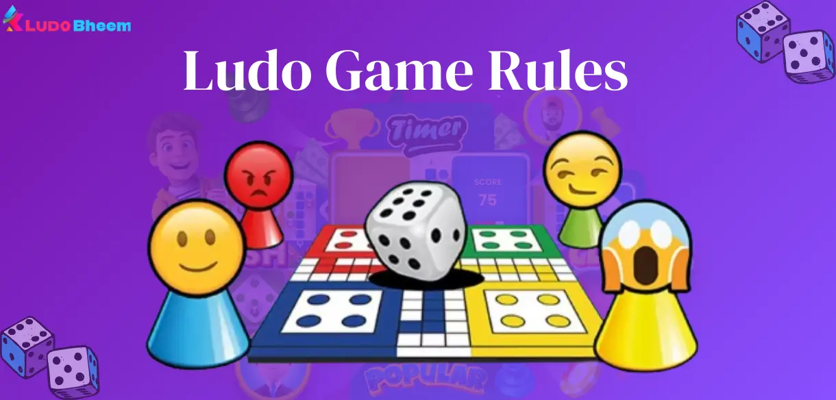 Rules to Play Online Ludo